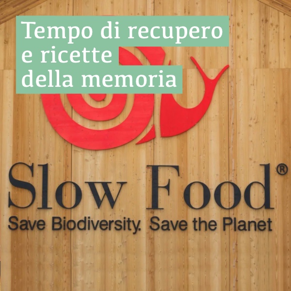 Tempi di recupero. Ricette della memoria con degustazione.